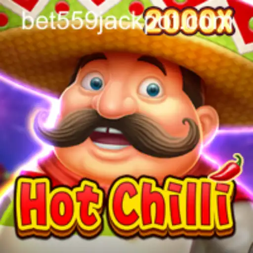 The Spicy Adventure of HotChilli: A Game-Changing Experience with BET559